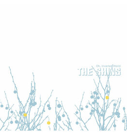 SHINS / Oh Inverted World (20th Anniversary Remaster)