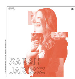 Jarosz, Sarah  / I Still Haven't Found What I'm Looking For/my future(RSD-6.21)
