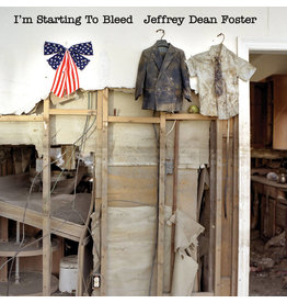 Foster, Jeffrey Dean / I'm Starting To Bleed (RSD-6.21)