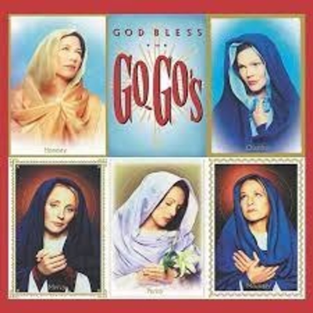 GO-GO’S / God Bless The Go-Go's