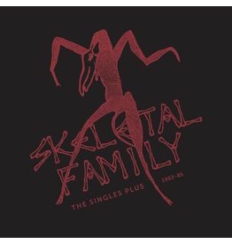 Skeletal Family / The Singles Plus 1983-85(RSD-7.21)