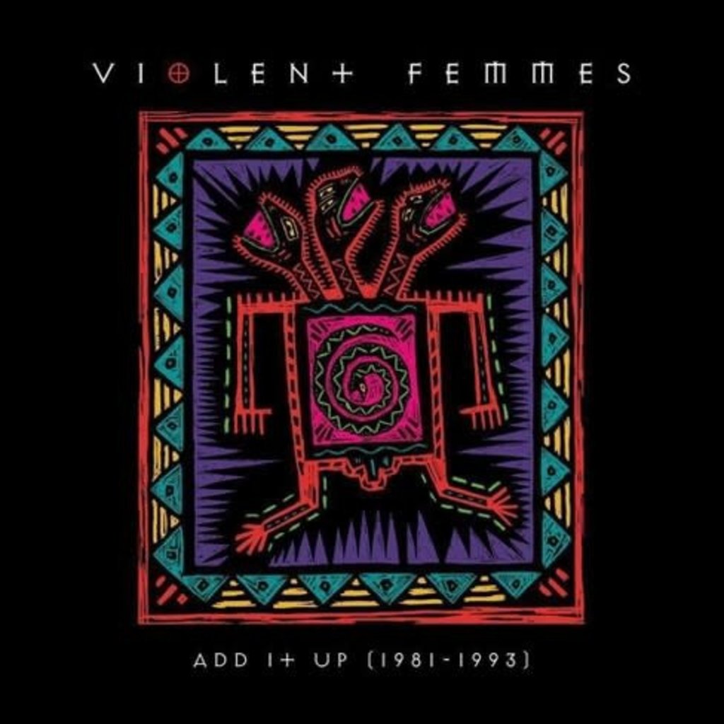 VIOLENT FEMMES / ADD IT UP (1981-1993) (2LP)