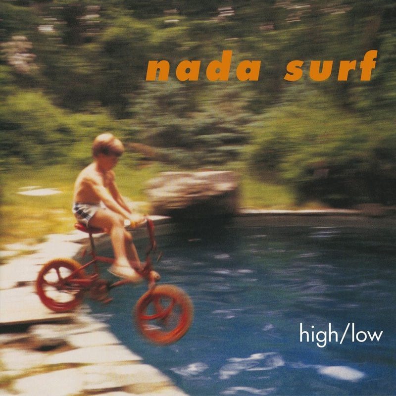 NADA SURF / HIGH / LOW (180G/IMPORT)