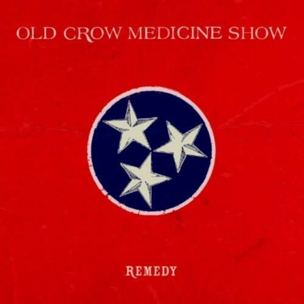 OLD CROW MEDICINE SHOW / Remedy