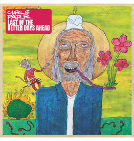 PARR,CHARLIE / Last of the Better Days Ahead (CD)
