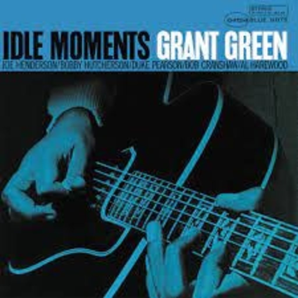GREEN,GRANT / Idle Moments (Blue Note Classic Vinyl Edition)