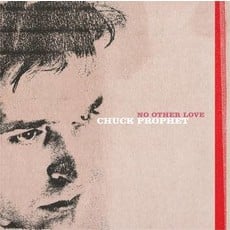 Prophet, Chuck / No Other Love (RED SPLATTER VINYL)