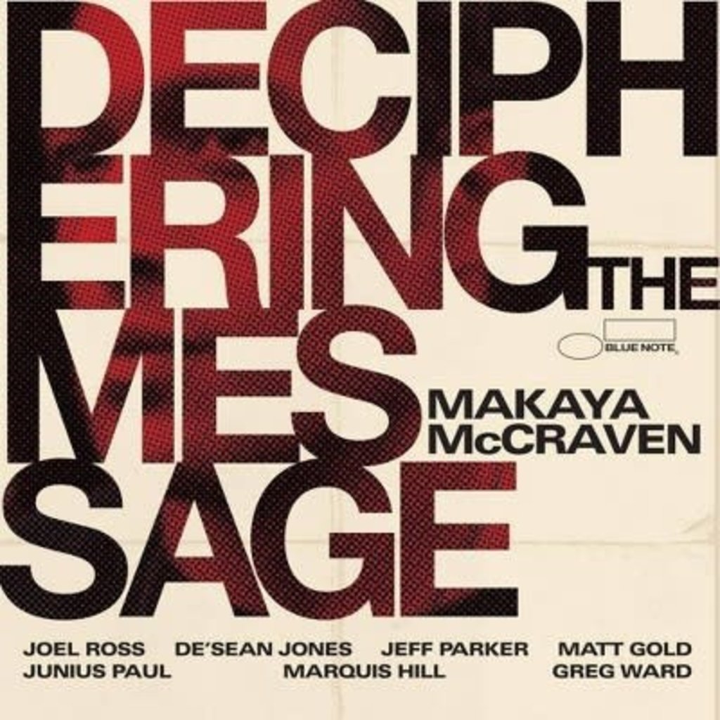 MCCRAVEN,MAKAYA / Deciphering The Message