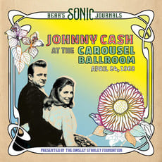 CASH,JOHNNY / Bear's Sonic Journals: Johnny Cash, At the Carousel Ballroom, April 28 (Limited Edition, Deluxe Edition, Boxed Set, Colored Vinyl, Yellow)
