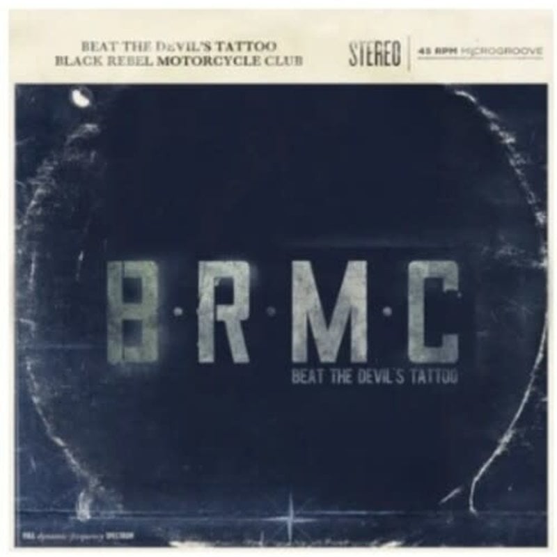 BRMC ( BLACK REBEL MOTORCYCLE CLUB ) / Beat The Devil's Tattoo