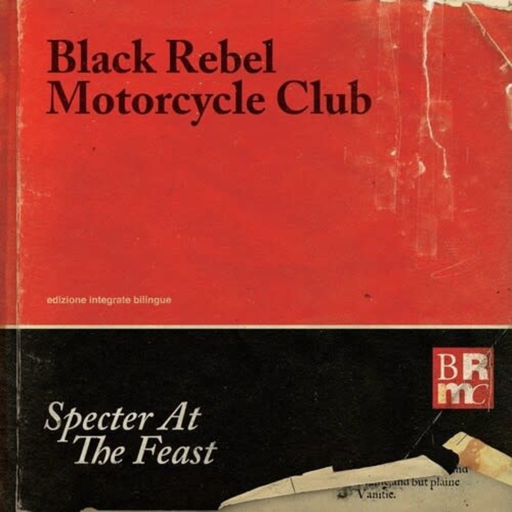 BRMC ( BLACK REBEL MOTORCYCLE CLUB ) / Specter At The Feast