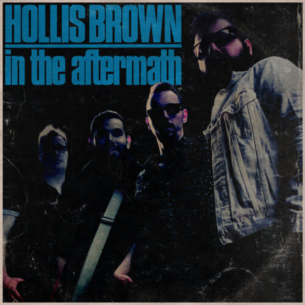 BROWN,HOLLIS / In The Aftermath