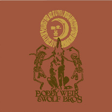 WEIR,BOBBY & WOLF BROS / BOBBY WEIR & WOLF BROS: LIVE IN COLORADO