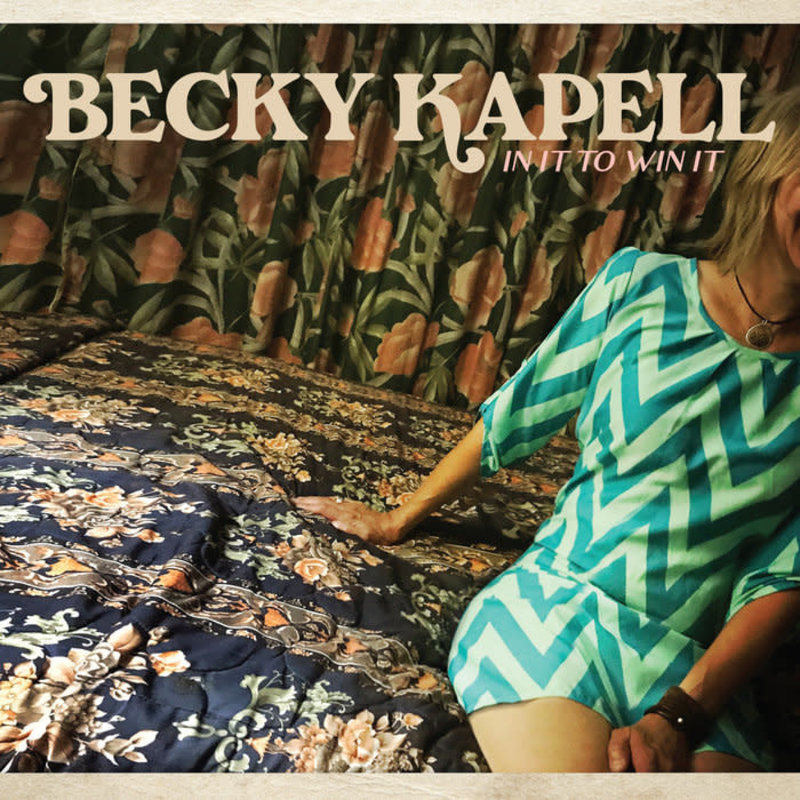 KAPELL, BECKY / IN IT TO WIN IT (CD)