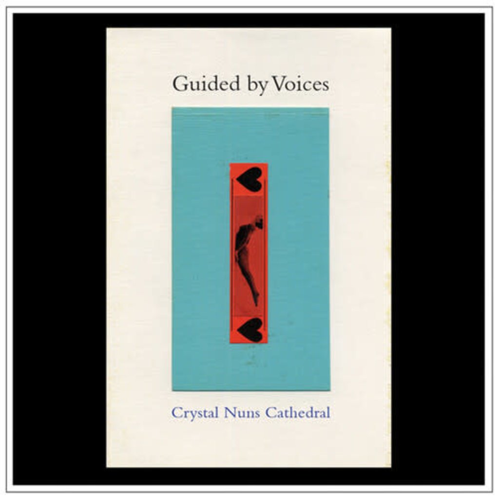 GUIDED BY VOICES / Crystal Nuns Cathedral