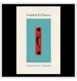 GUIDED BY VOICES / Crystal Nuns Cathedral