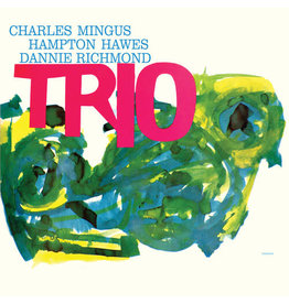 MINGUS, CHARLES / MINGUS THREE (Feat. Hampton Hawes & Danny Richmond)