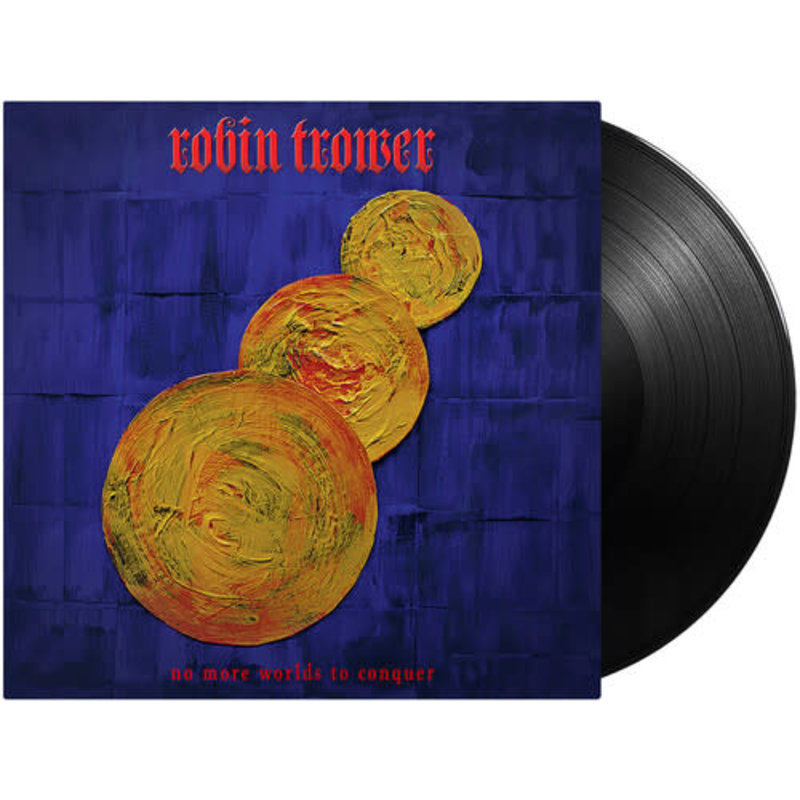 TROWER,ROBIN / No More Worlds To Conquer