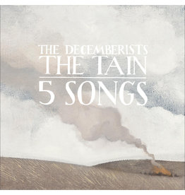 Decemberists, The / The Tain b/w 5 Songs