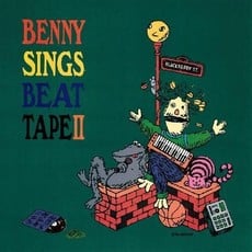 Benny Sings / Beat Tape II