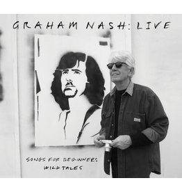 NASH,GRAHAM / Live Songs For Beginners, Wild Tales