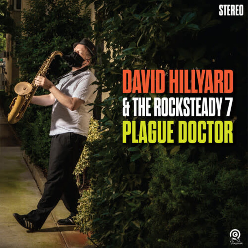 HILLYARD, DAVID & THE ROCKSTEADY 7 / Plague Doctor