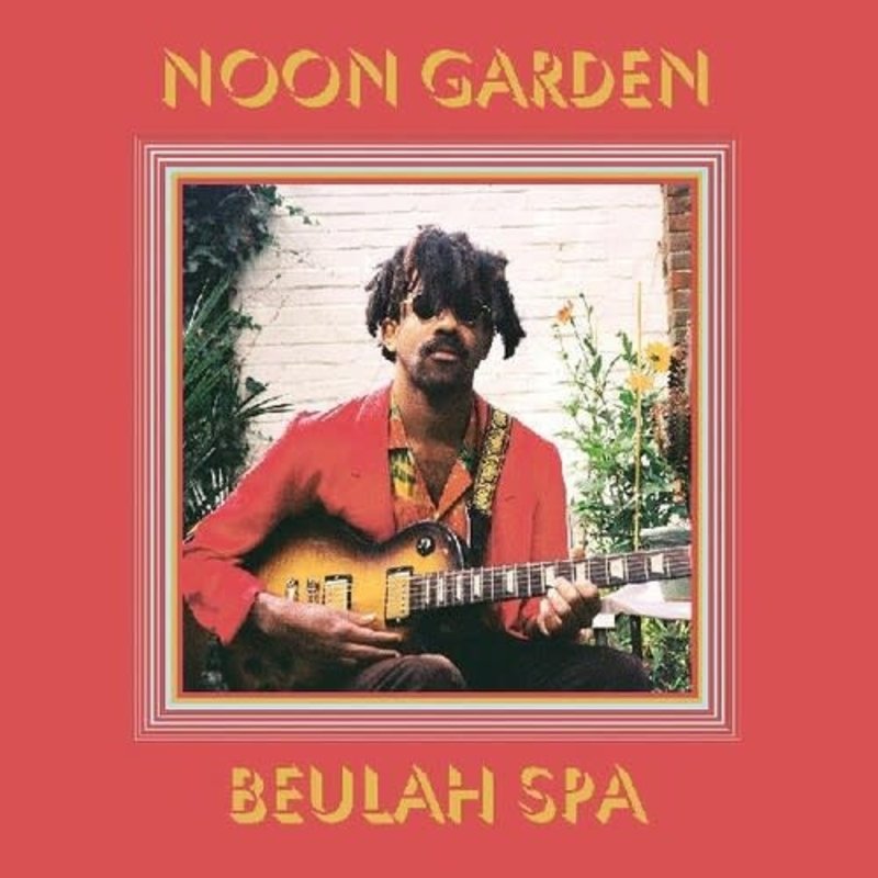 Noon Garden / Beulah Spa (DELUXE INDIE EXCLUSIVE, OCHRE COLOR VINYL)