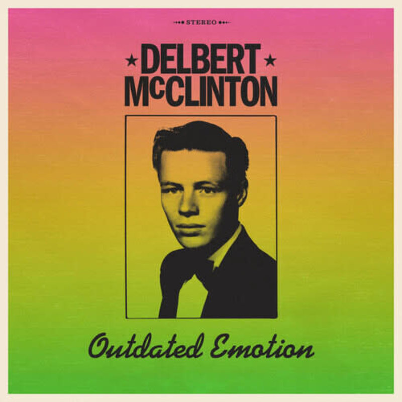 MCCLINTON,DELBERT / Outdated Emotion