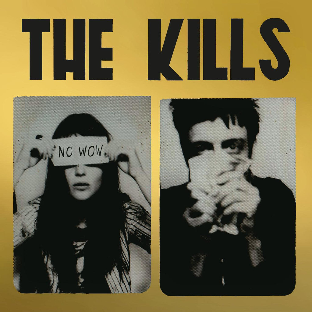 Kills, The / No Wow (The Tchad Blake Mix 2022) (INDIE EXCLUSIVE, GOLD VINYL)