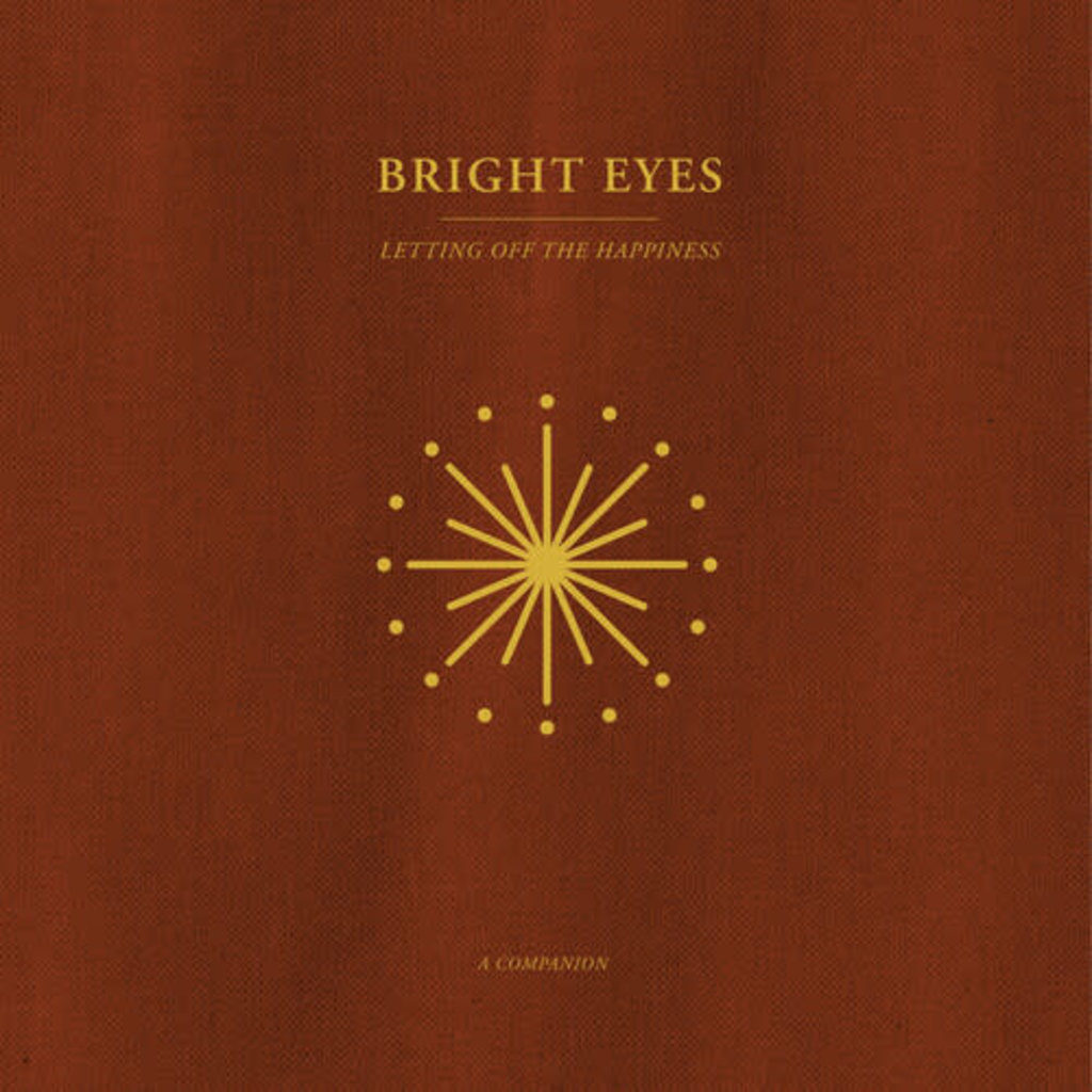 BRIGHT EYES / Letting Off The Happiness: A Companion (Opaque Gold)