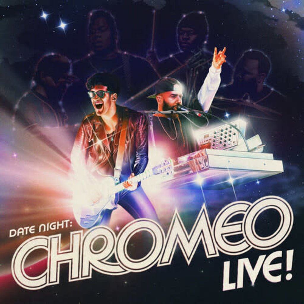 CHROMEO / Date Night: Chromeo Live! (Blue Oceania)