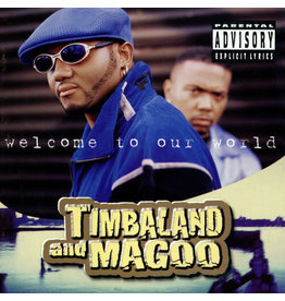TIMBALAND & MAGOO / Welcome to Our World