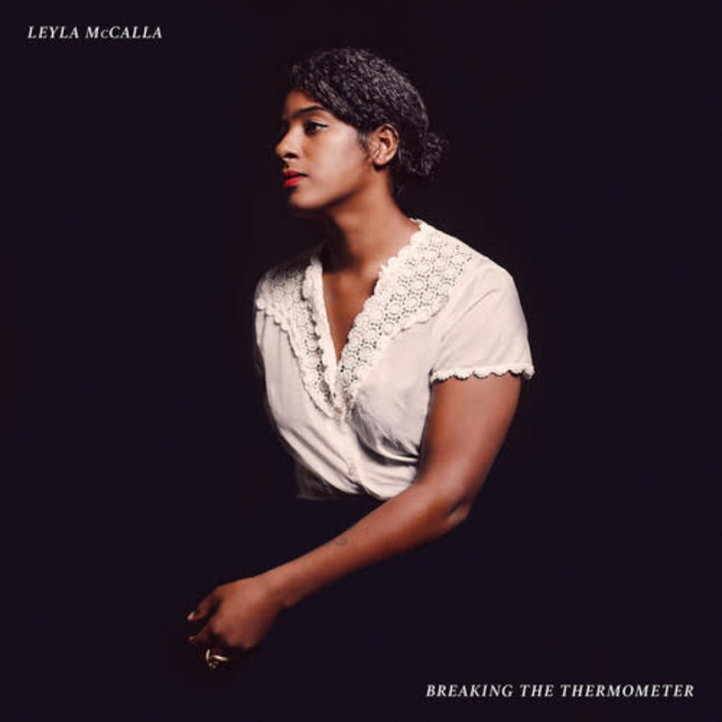 MCCALLA,LEYLA / Breaking The Thermometer