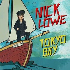 LOWE,NICK / Tokyo Bay /  Crying Inside (LIMITED DOUBLE 7")