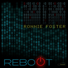 FOSTER,RONNIE / Reboot