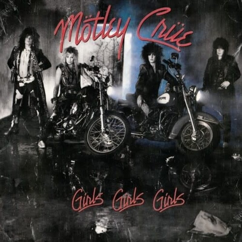 MOTLEY CRUE / Girls, Girls, Girls