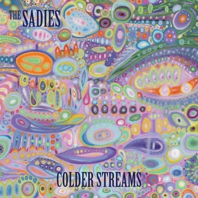 Sadies, The / Colder Streams (FIRST EDITION - ICE BLUE VINYL)