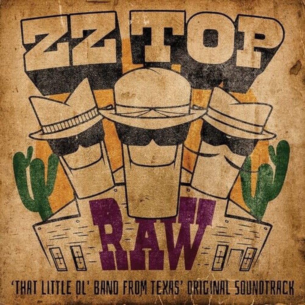 ZZ TOP / RAW ('That Little Ol' Band From Texas) (Original Soundtrack)