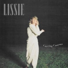 LISSIE / Carving Canyons