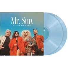 LITTLE BIG TOWN / Mr. Sun (Light Blue Vinyl)