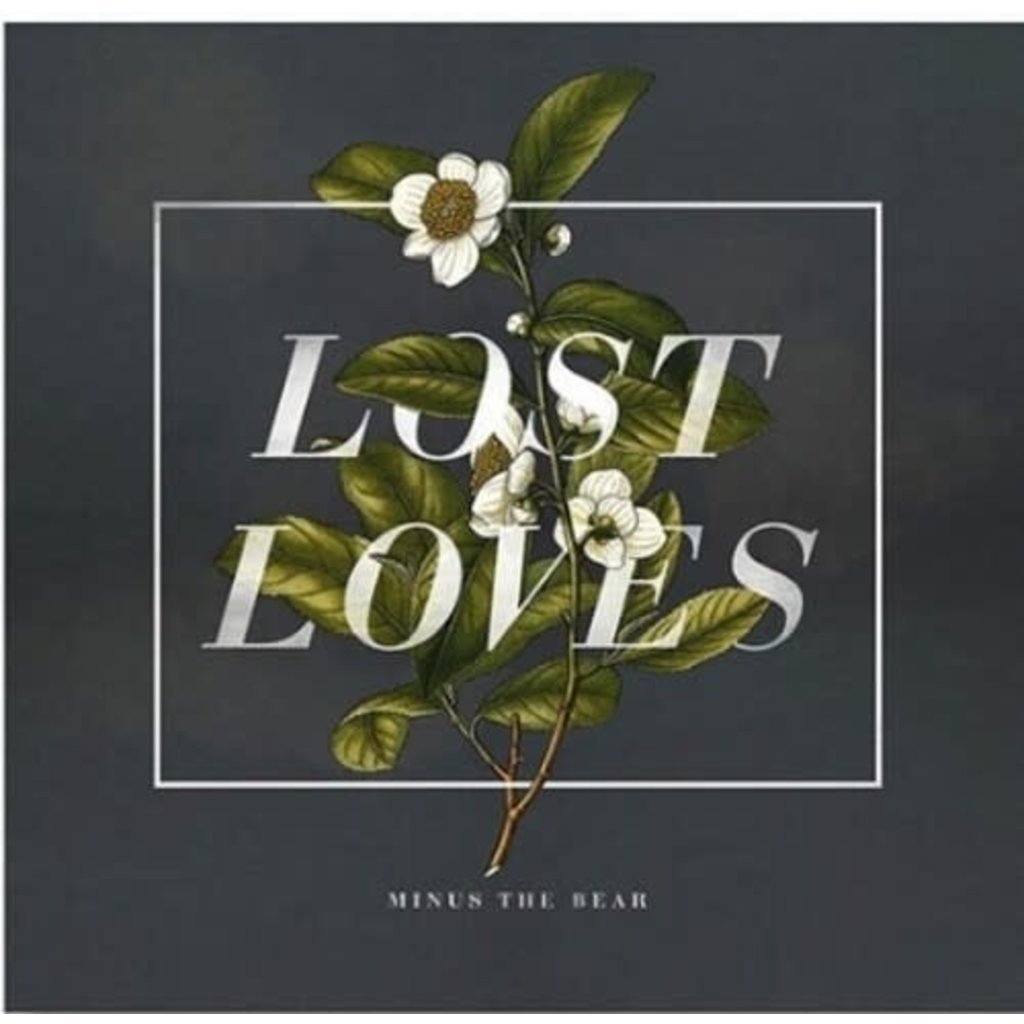 MINUS THE BEAR / Lost Loves