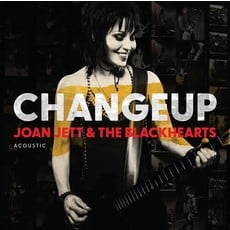 JETT,JOAN / Changeup (Acoustic)