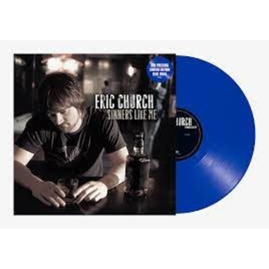 CHURCH, ERIC / SINNERS LIKE ME  (BLUE VINYL)