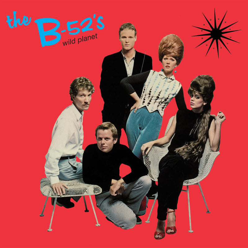 B-52’S / WILD PLANET (Clear Blue Splatter)(Rocktober 2022)