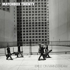 MATCHBOX TWENTY / EXILE ON MAINSTREAM (2LP)