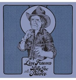 Live Forever: A Tribute to Billy Joe Shaver / Various Artists