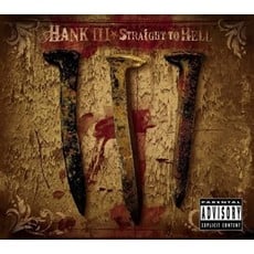 HANK III / Straight To Hell (Colored Vinyl, Red)