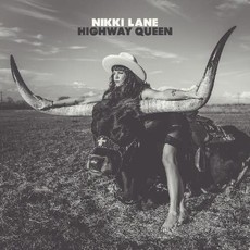 Lane, Nikki / Highway Queen ("BLUE JEAN" COLOR VINYL)