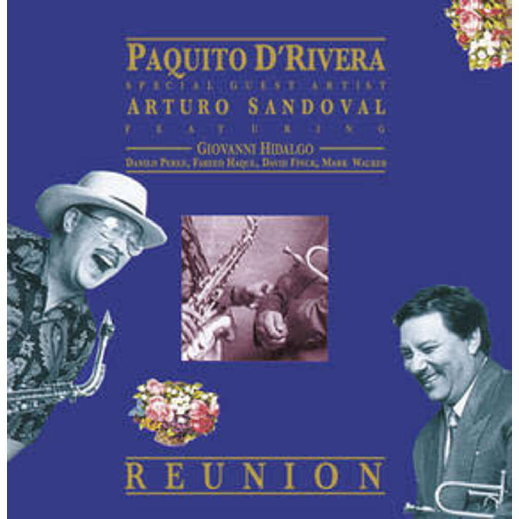 D’RIVERA/ PAQUITO / REUNION (RSD-BF22)