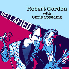 GORDON,ROBERT & SPEDDING,CHRIS / Hellafied (Blue/Purple Vinyl)